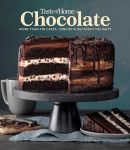 Taste of Home Chocolate: 100 Cakes, Candies and Decadent Delights#ChocolateCakeDay